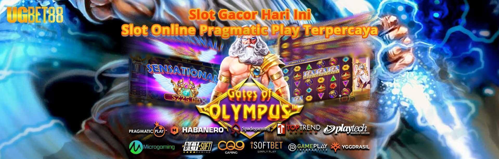 UGBET88: Slot Gacor Hari Ini Slot Online - Pragmatic Play Terpercaya